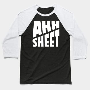 ahh sheet Baseball T-Shirt